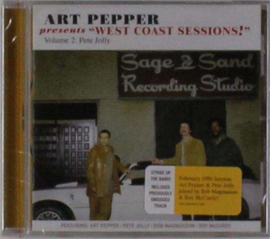 Cover for Art Pepper · Art Pepper Presents &quot;West Coast Sessions!&quot; Volume 2: Pete Jolly (CD) (2017)