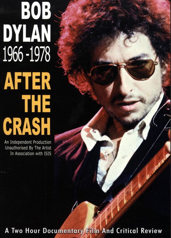 Bob Dylan · B.dylan-after the Crash-b.dyla (DVD) (2007)