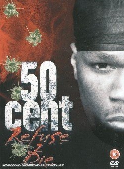 Refuse 2 Die - 50 Cent - Film - SONY MUSIC - 0828767353692 - 27. oktober 2005