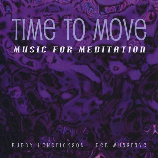 Cover for Hendrickson / Musgrave · Time to Move (CD) (2008)