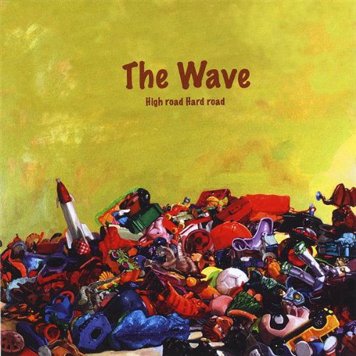 High Road Hard Road - Wave - Muzyka - The Wave - 0884501018692 - 29 lipca 2008