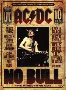 No Bull - Ac/Dc - Filmes - COLUMBIA - 0886973666692 - 4 de setembro de 2008