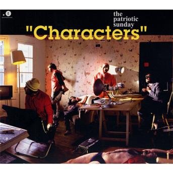 Cover for The Patriotic Sunday · Characters (CD) (2010)
