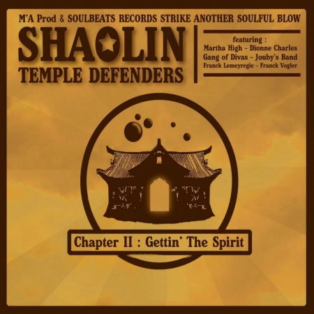 Shaolin Temple Defenders · Chapter Ii - Gettin The Spirit (CD) [Digipak] (2013)