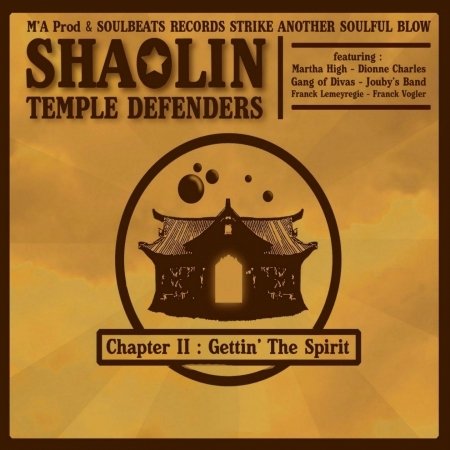 Cover for Shaolin Temple Defenders · Chapter Ii - Gettin The Spirit (CD) [Digipak] (2013)