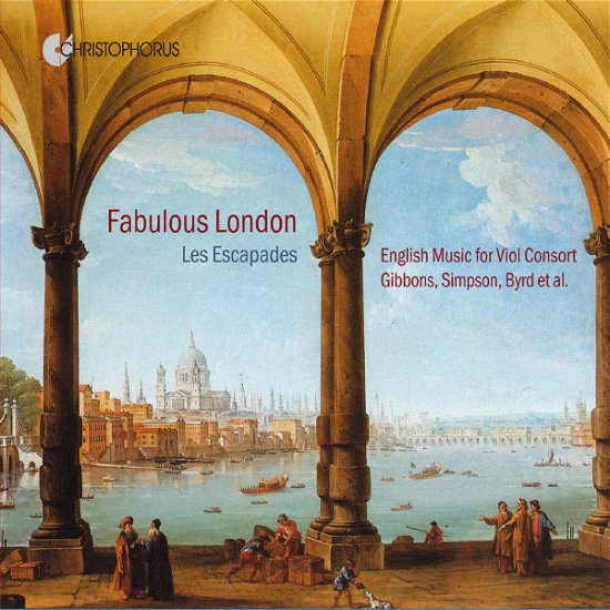 Fabulous London - Jenkins / Leitherer / Les Escapades - Muziek - CHRISTOPHORUS - 4010072773692 - 1 mei 2013