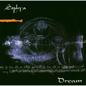 Dream - Sophya - Musik - PANDAIMONIUM - 4042564008692 - 15. März 2004