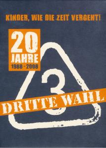 20 Jahre - Dritte Wahl - Muziek - DRITTE WAHL - 4046661136692 - 1 maart 2013