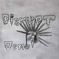 Cover for Disrupt · Demo 88 (7&quot; Black Vinyl) (7&quot;) [Black Vinyl Rsd edition] (2019)