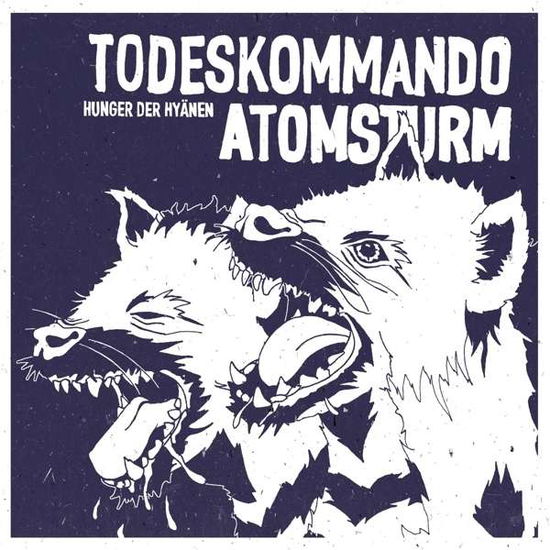 Cover for Todeskommando Atomsturm · Hunger Der Hyanen (CD) (2020)