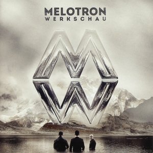 Cover for Melotron · Werkschau (CD) (2014)