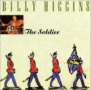 Cover for Billy Higgins · Soldier (CD) (2000)