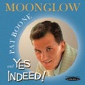 Cover for Pat Boone · Moonglow / Yes Indeed! (CD) [Japan Import edition] (2014)
