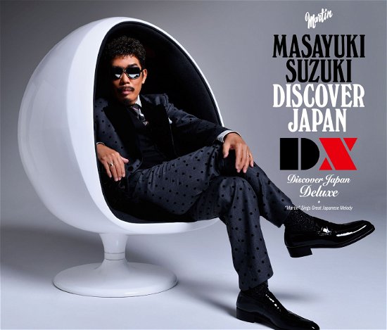 Discover Japan Dx - Suzuki Masayuki - Music - SONY MUSIC LABELS INC. - 4547366545692 - February 23, 2022
