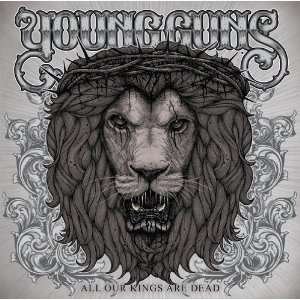 Cover for Young Guns · All Our Kings Are Dead (CD) (2010)