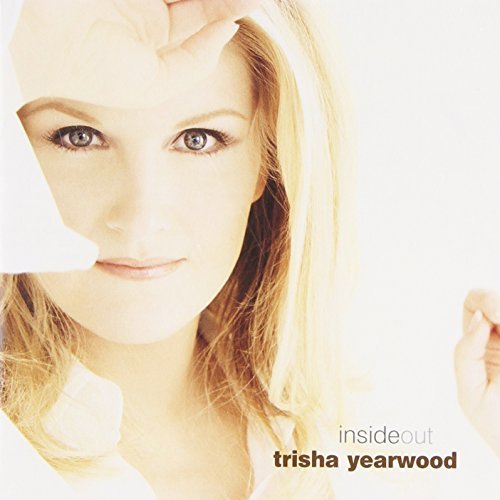 Inside out - Trisha Yearwood - Musikk - UNIVERSAL - 4988005278692 - 27. november 2001