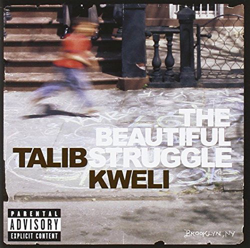 Beautiful Struggle - Talib Kweli - Music -  - 4988005450692 - November 7, 2006