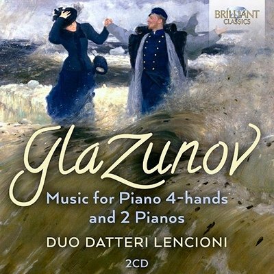 Glazunov: Music For Piano 4-Hands And 2 Pianos - Duo Datteri Lenconi - Musikk - BRILLIANT CLASSICS - 5028421960692 - 13. mai 2022
