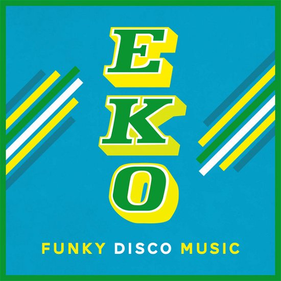 Funky Disco Music - Eko - Musikk - FLY BY NIGHT - 5050580651692 - 24. juni 2016