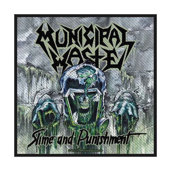 Municipal Waste Standard Woven Patch: Waste Slime and Punishment - Municipal Waste - Merchandise - PHD - 5055339777692 - 21. Oktober 2019