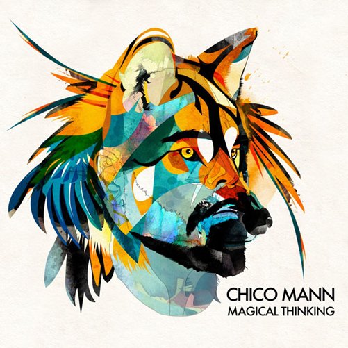 Cover for Chico Mann · Magical Thinking' (CD) [Digipak] (2018)