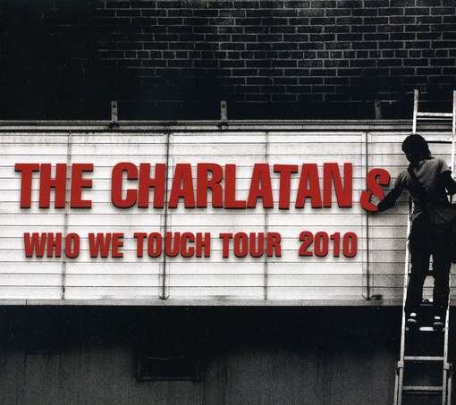 Who We Touch Tour: Brixton Academy - Charlatans - Musik - CONCERT - 5060158732692 - 21. april 2011
