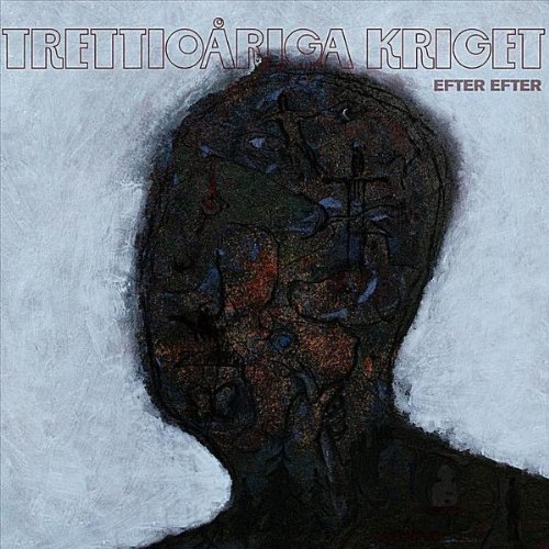 Cover for Trettioåriga Kriget · Efter Efter (CD) (2011)