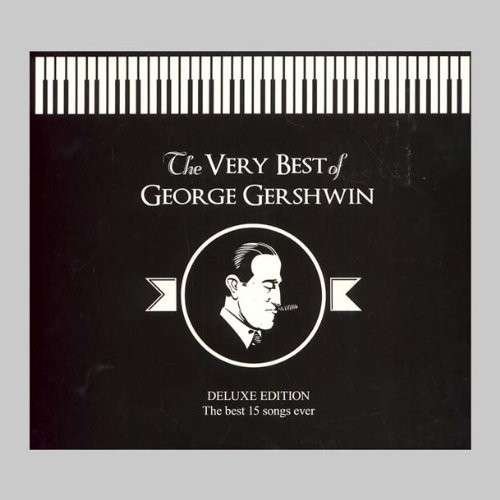 Cover for George Gershwin · Very Best of George Gershwin (CD) (2013)