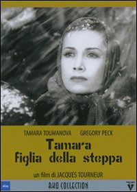 Cover for Gregory Peck,alan Reed,tamara Toumanova · Tamara, Figlia Della Steppa (DVD) (2007)