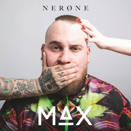 Cover for Nerone · Max (CD) (2017)