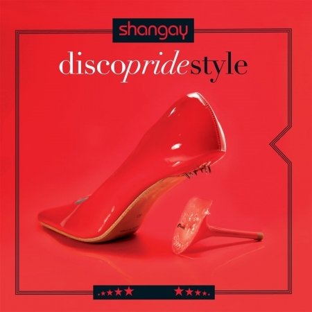 Cover for Shangay Disco Pride Style / Various (CD) (2016)