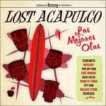 Cover for Lost Acapulco · Las Mejores Olas (LP) (2015)