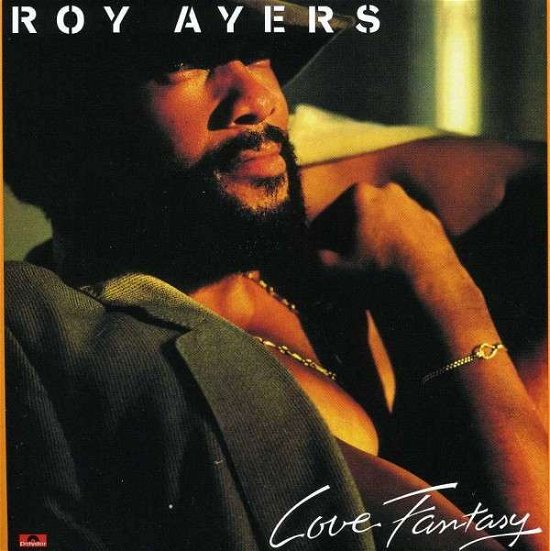 Cover for Roy Ayers · Love Fantasy (CD) (2013)
