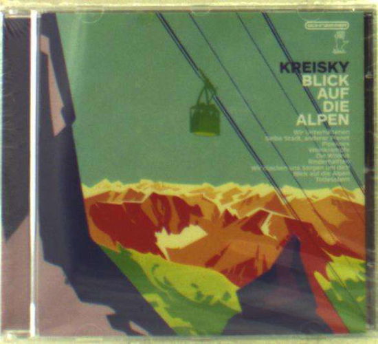 Cover for Kreisky · Blick Auf Die Alpen (CD) (2020)