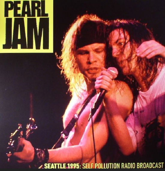 Cover for Pearl Jam · Seattle 1995 (LP) (2018)