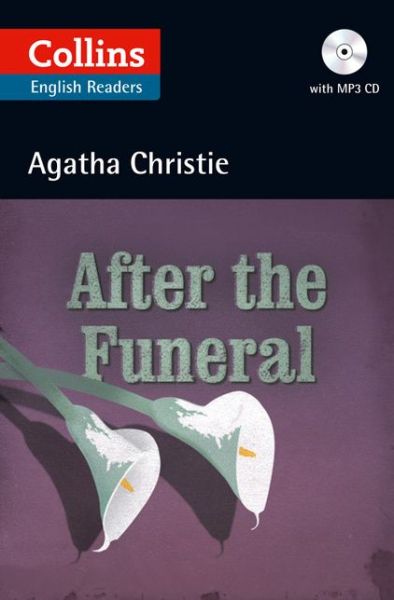 Cover for Agatha Christie · After the Funeral: Level 5, B2+ - Collins Agatha Christie ELT Readers (Paperback Book) (2012)