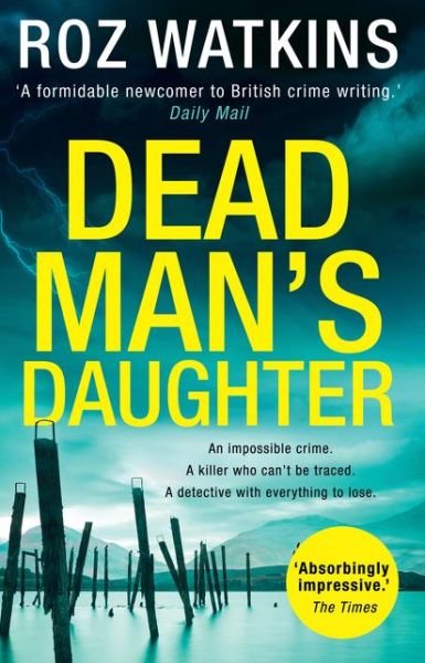 Cover for Roz Watkins · Dead Man’s Daughter - A DI Meg Dalton thriller (Pocketbok) (2020)