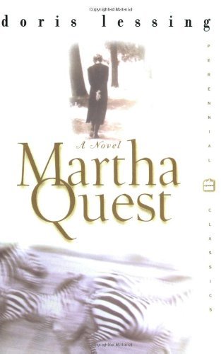 Martha Quest: A Novel - Children of Violence - Doris Lessing - Livros - HarperCollins - 9780060959692 - 23 de janeiro de 2001