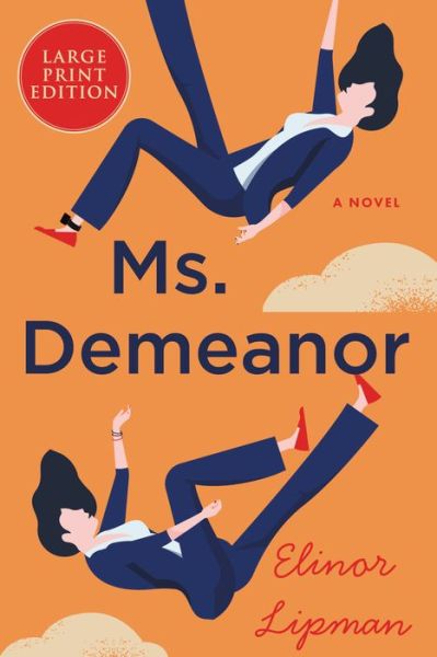 Cover for Elinor Lipman · Ms. Demeanor (Paperback Book) (2022)