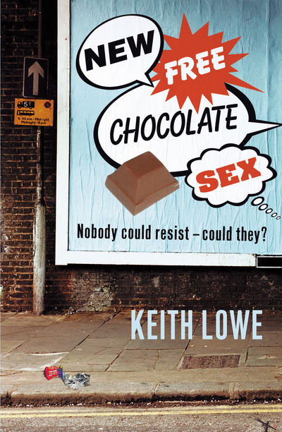 Cover for Keith Lowe · New Free Chocolate Sex (Paperback Book) (2003)