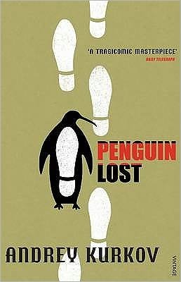 Cover for Andrey Kurkov · Penguin Lost (Pocketbok) (2005)