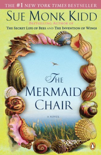 Cover for Sue Monk Kidd · The Mermaid Chair (Taschenbuch) (2006)