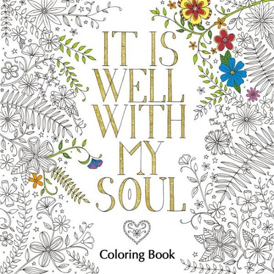 Cover for Zondervan · It Is Well with My Soul Adult Coloring Book - Coloring Faith (Paperback Book) (2016)