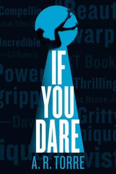 If You Dare - A. R. Torre - Boeken - Little, Brown & Company - 9780316386692 - 10 november 2015