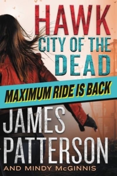 Cover for James Patterson · Hawk: City of the Dead (Paperback Book) (2023)