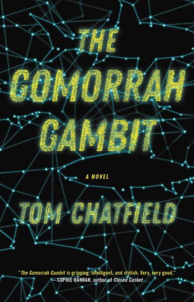 Cover for Tom Chatfield · Gomorrah Gambit (Book) (2019)