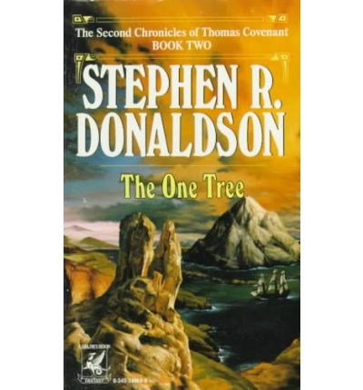 Cover for Stephen R. Donaldson · The One Tree (The Second Chronicles of Thomas Covenant, Book 2) (Paperback Book) (1987)