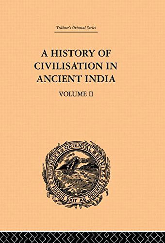 Cover for Romesh Chunder Dutt · A History of Civilisation in Ancient India: Based on Sanscrit Literature: Volume II (Paperback Book) (2013)