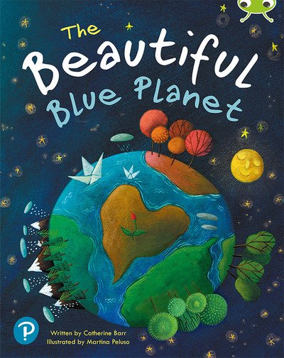 Cover for Catherine Barr · Bug Club Shared Reading: The Beautiful Blue Planet (Year 1) - Bug Club Shared Reading (Paperback Bog) (2020)