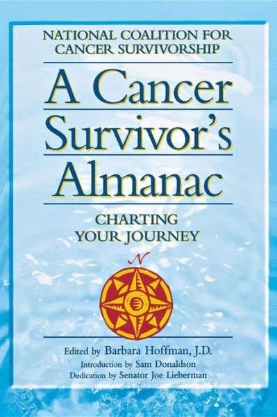 Cover for National Coalition for Cancer Survivorship · Cancer Survivor's Almanac: Charting Your Journey (Pocketbok) (1996)